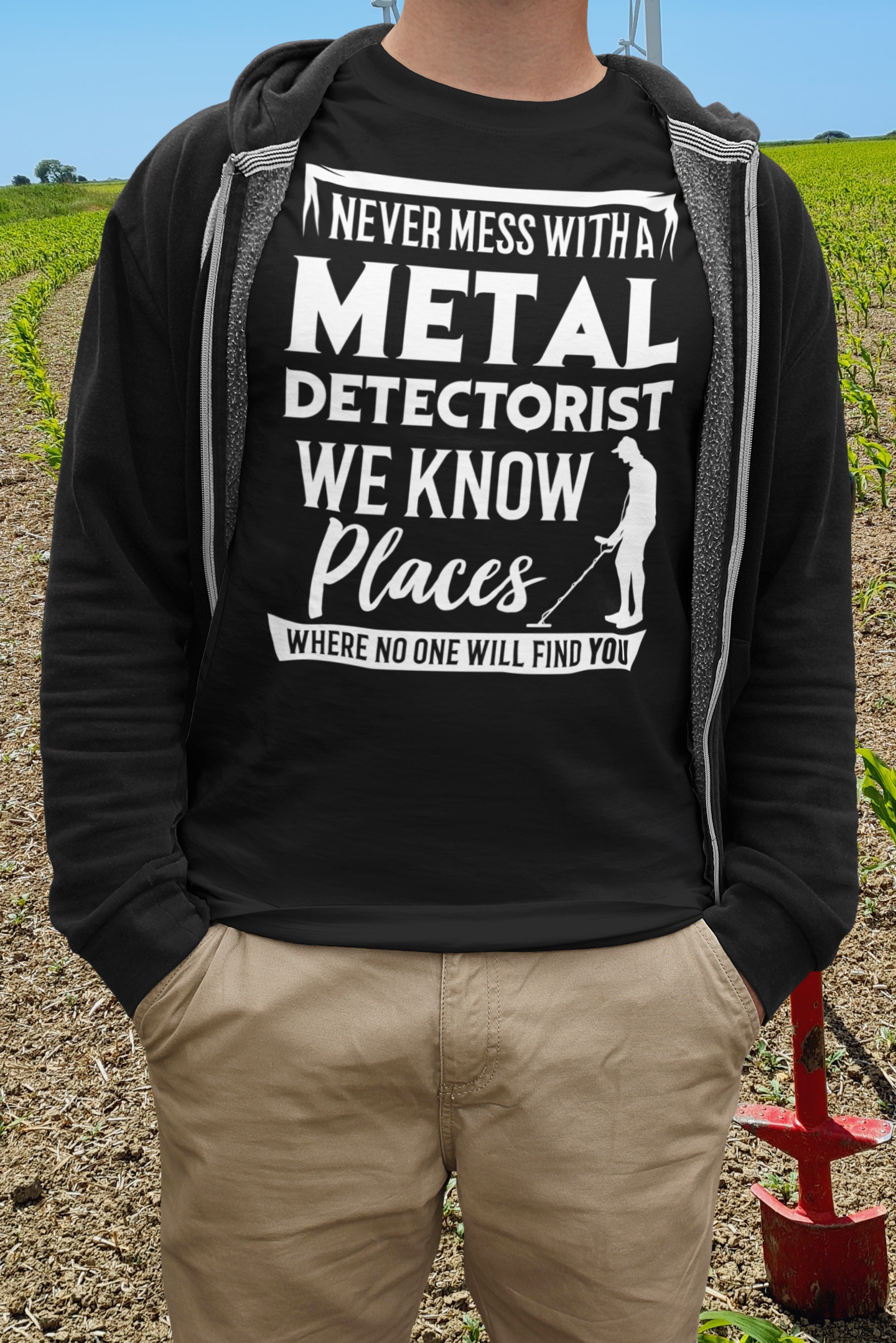 Don't Mess With A Metal Detectorist We Know-Places Where No One Will Find You
