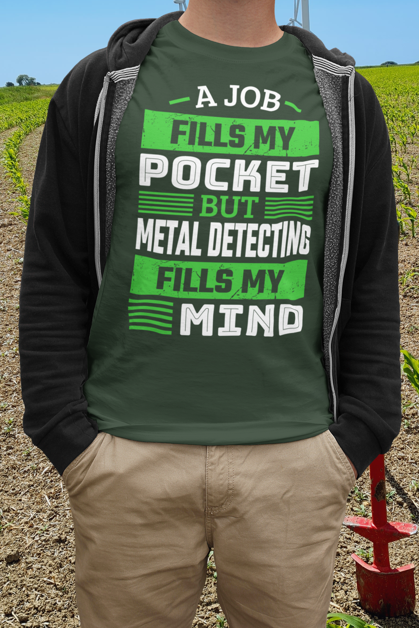 A job Fills My Pocket But Metal Detecting Fills My Mind T-shirt