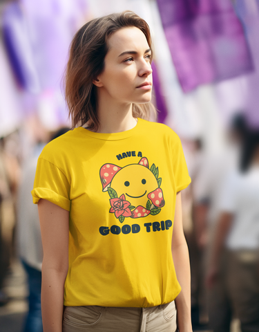 Have A Good Trip T-shirt