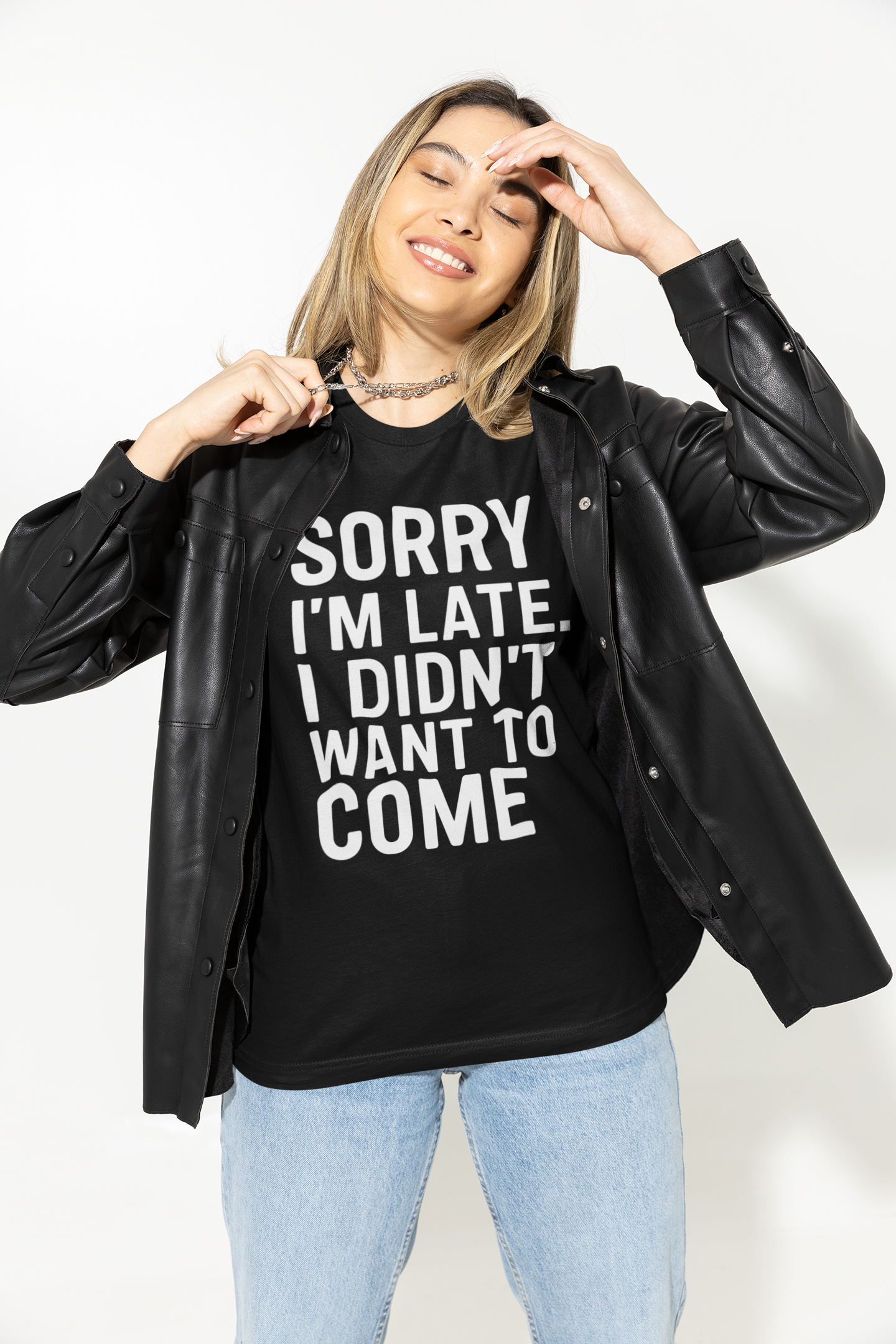 Sorry I'm Late T-shirt