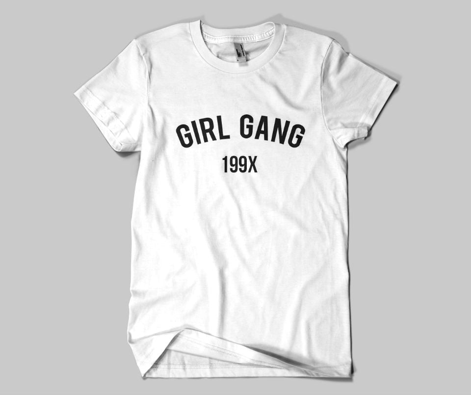 Girl Gang 199X T-shirt - Urbantshirts.co.uk