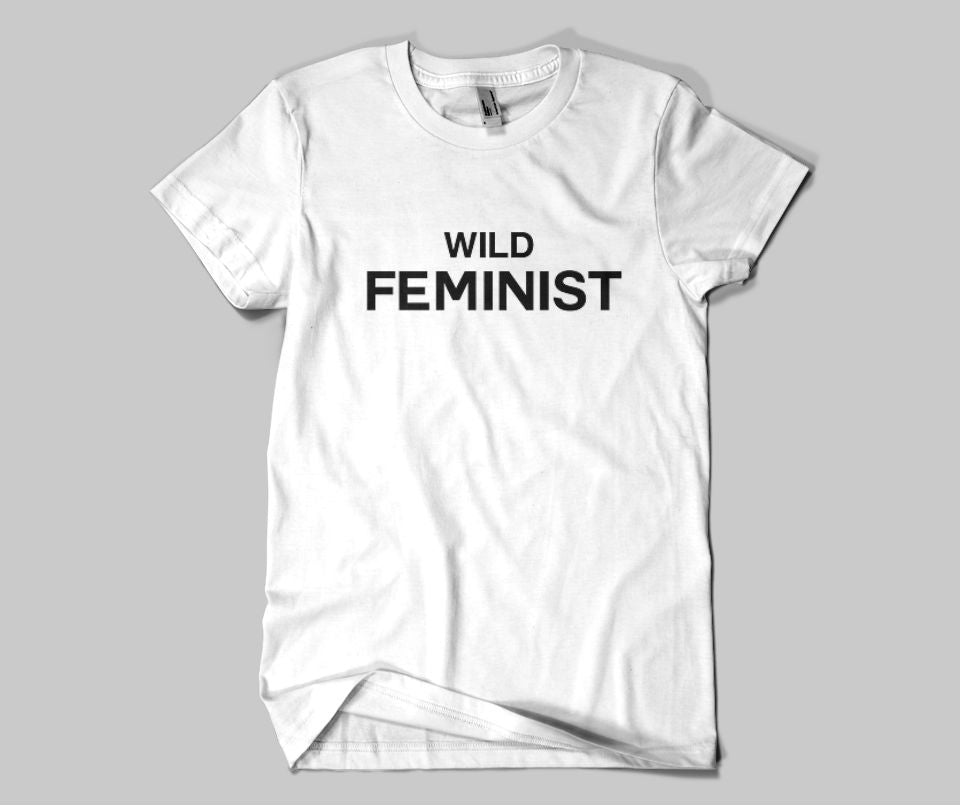 Wild Feminist T-shirt - Urbantshirts.co.uk