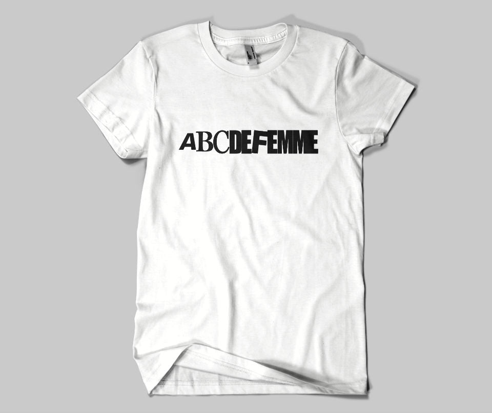 ABCDEFEMME T-shirt - Urbantshirts.co.uk
