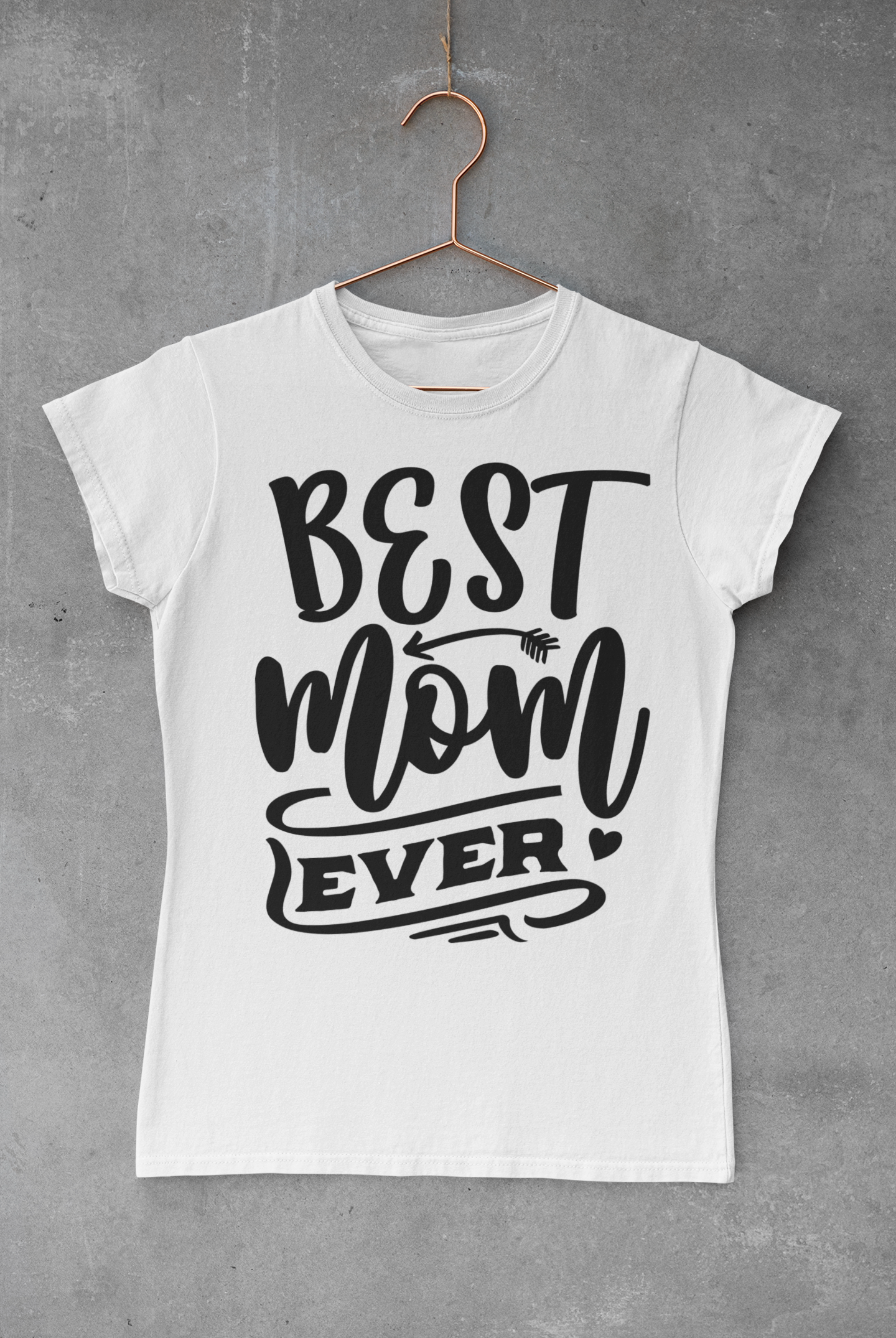 Best Mom Ever T-shirt
