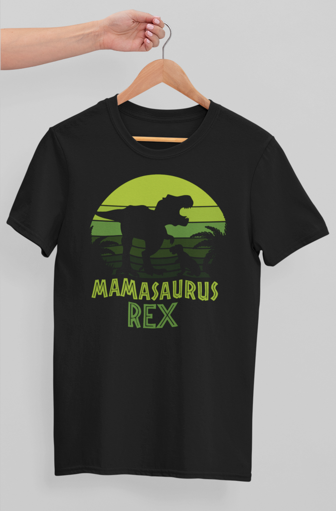 Mamasaurus Rex T-shirt