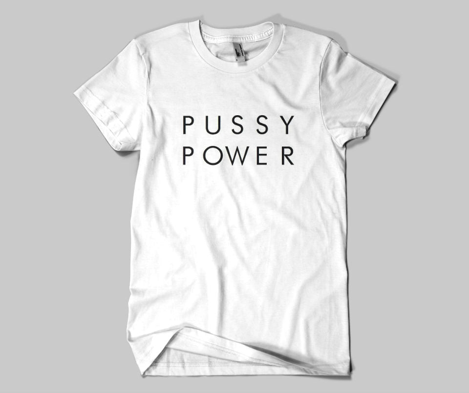 Pussy Power T-shirt - Urbantshirts.co.uk