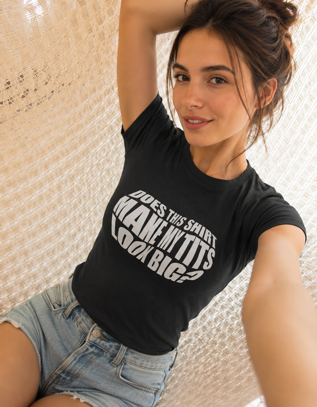 Does this shirt make my tits look bigger? T-shirt