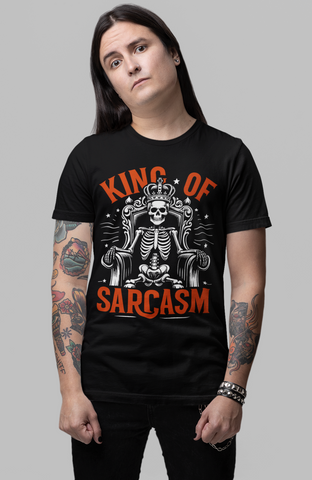 King Of Sarcasm T-shirt