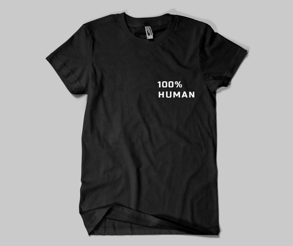 100% Human T-shirt - Urbantshirts.co.uk