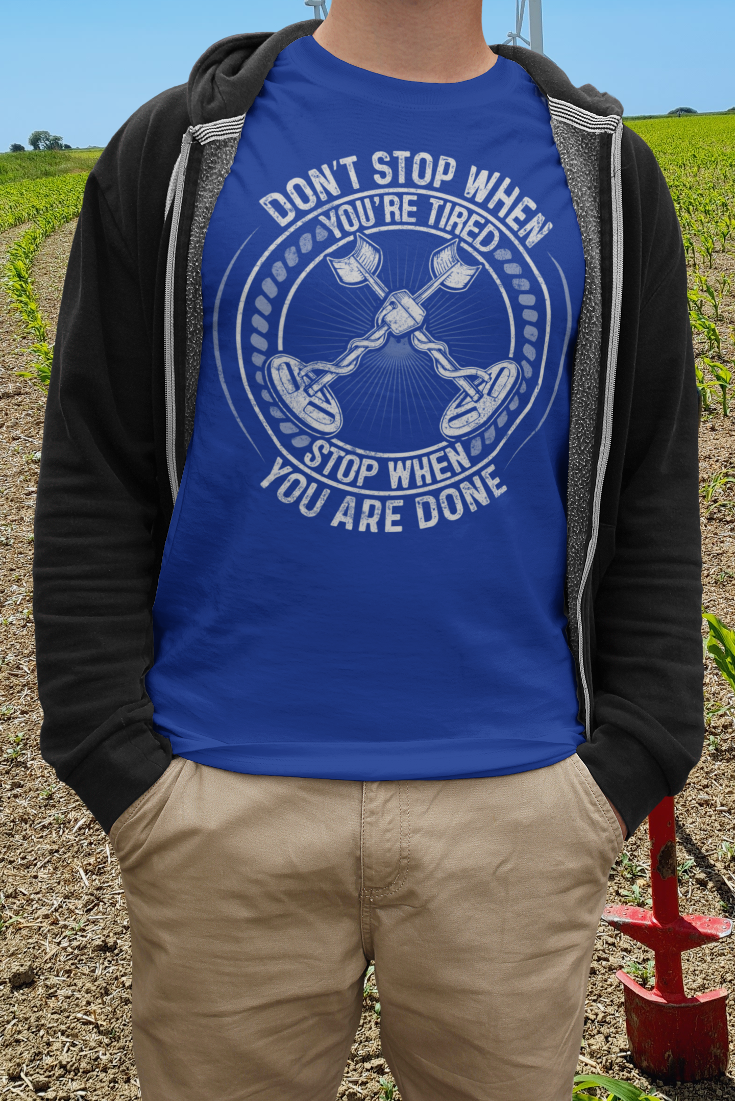 Don't Stop When You Are Tired Stop When You Are Done T-shirt