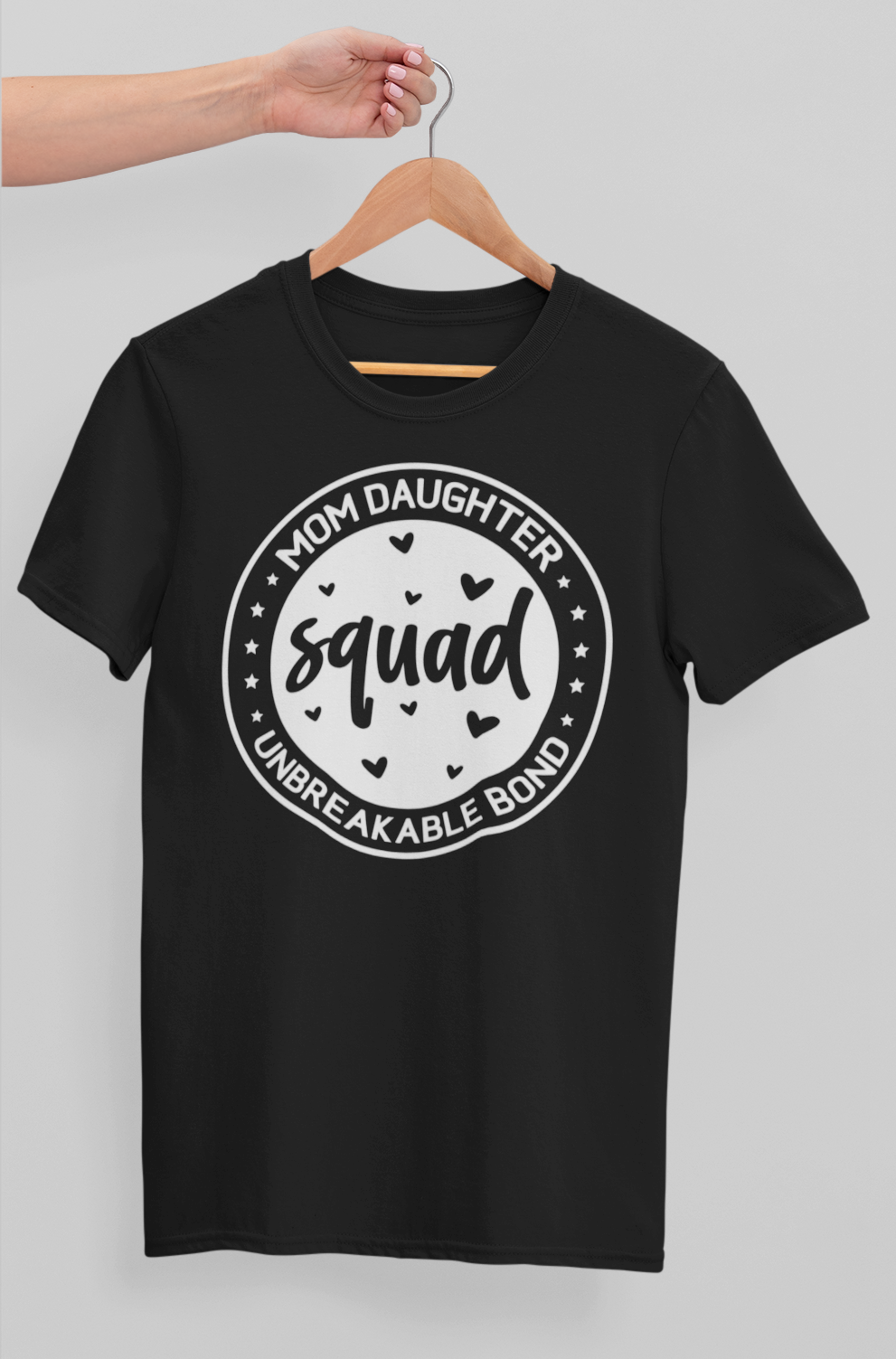 Mom Daughter Squad - Unbreakable Bond T-shirt