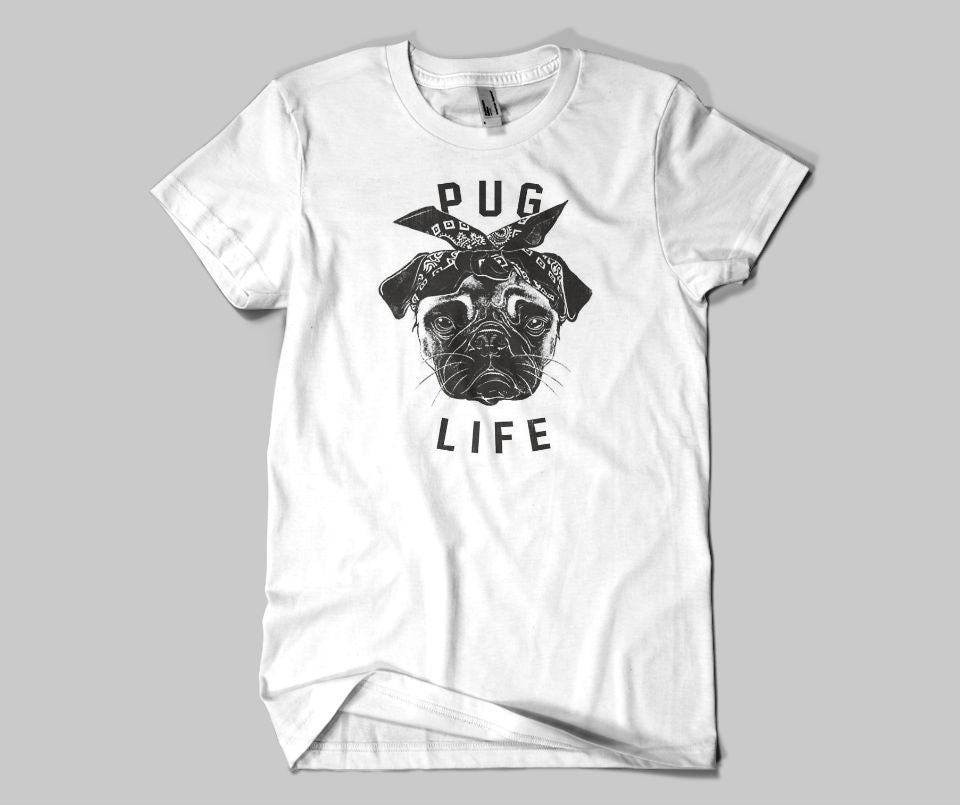 Pug Life T-shirt - Urbantshirts.co.uk