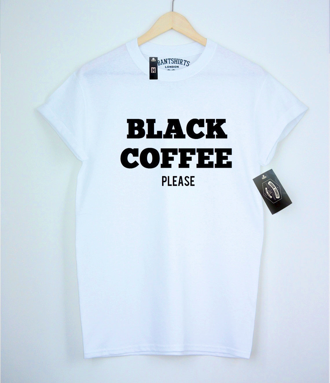 Black Coffee Please T-shirt - Urbantshirts.co.uk