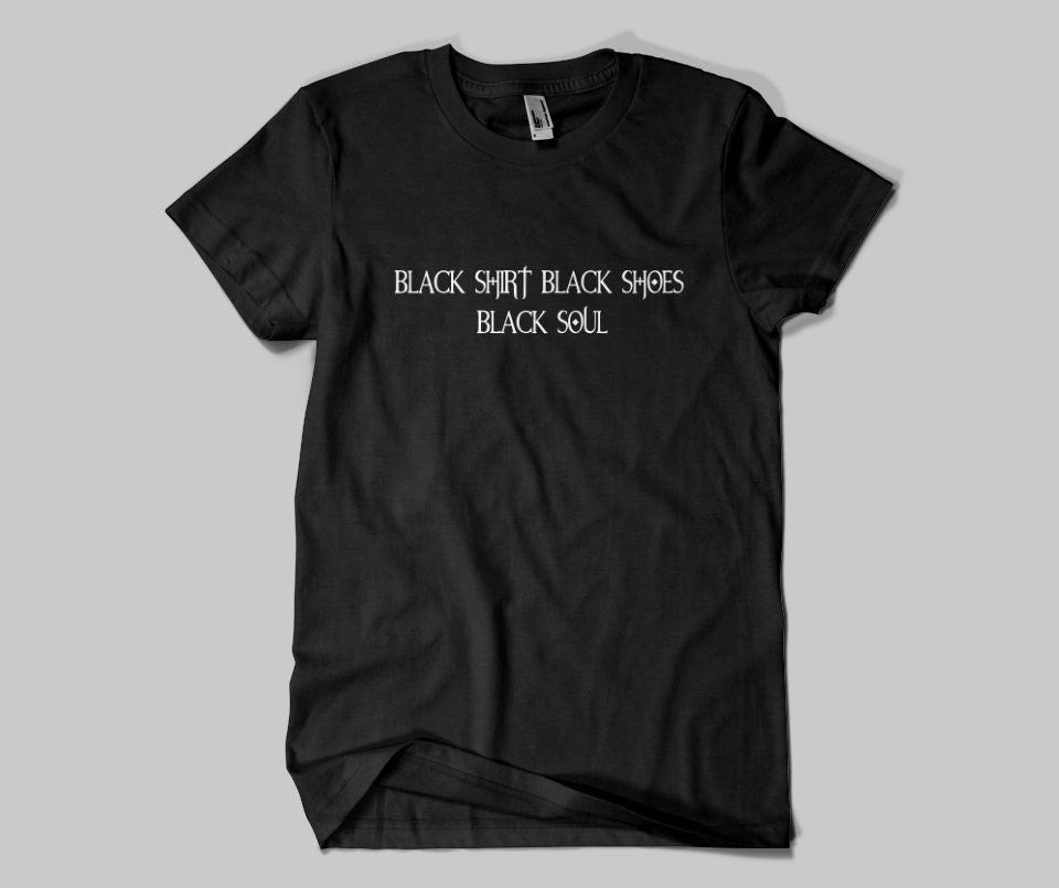 Black shirt,Black shoes , Black Soul T-shirt - Urbantshirts.co.uk