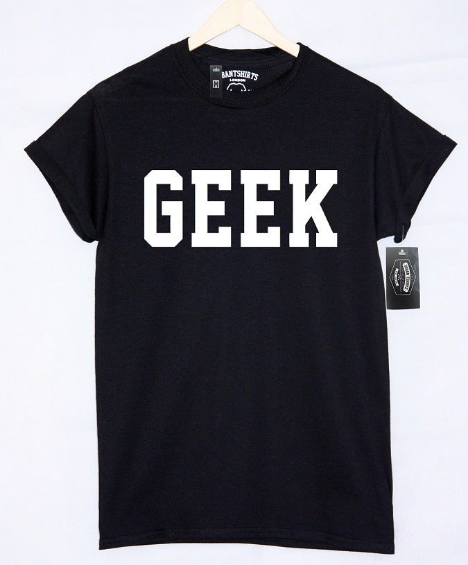GEEK T-shirt – www.urbantshirts.co.uk