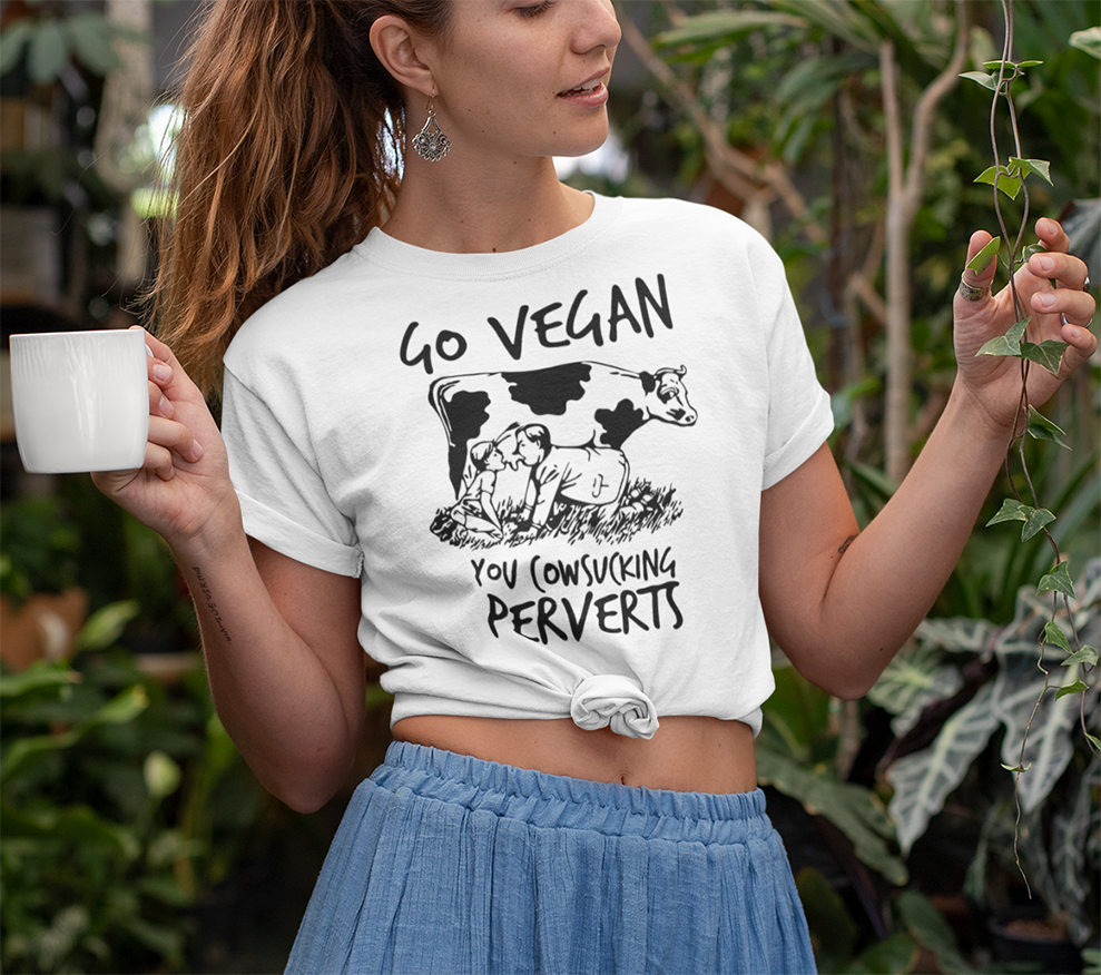Go Vegan you cowsucking perverts T-shirt - Urbantshirts.co.uk