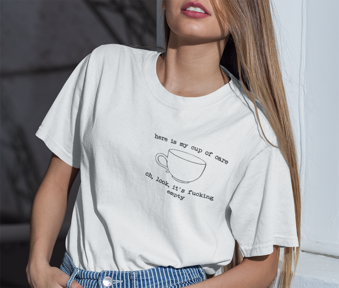 Heres My Cup Of Care Oh Look T-Shirt