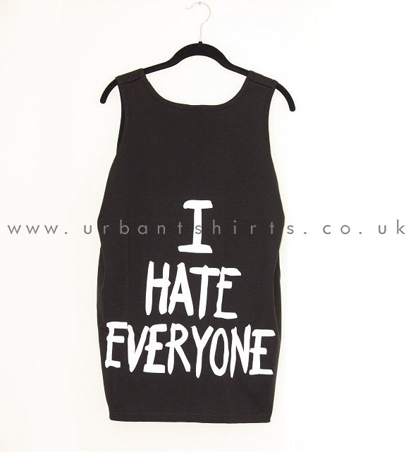 I Hate Everyone Oversized Vest - Urbantshirts.co.uk