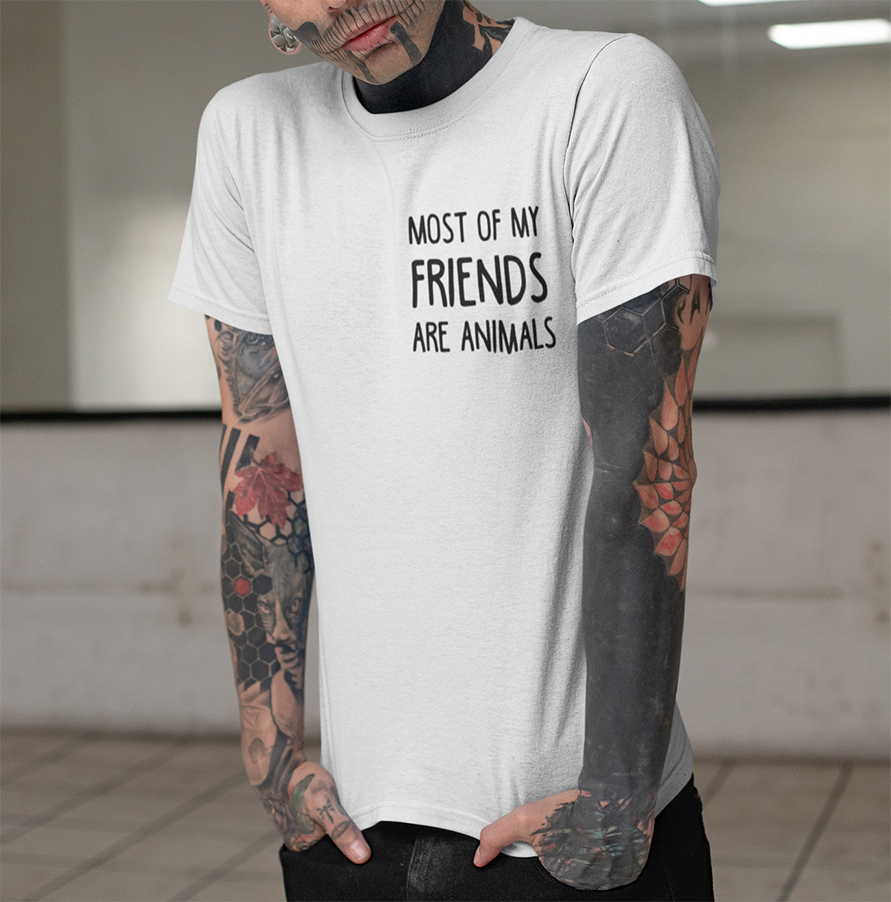 Most of my friends are Animals T-shirt - Urbantshirts.co.uk