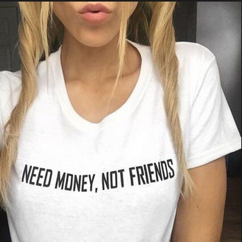 Need Money not Friends T-shirt - Urbantshirts.co.uk