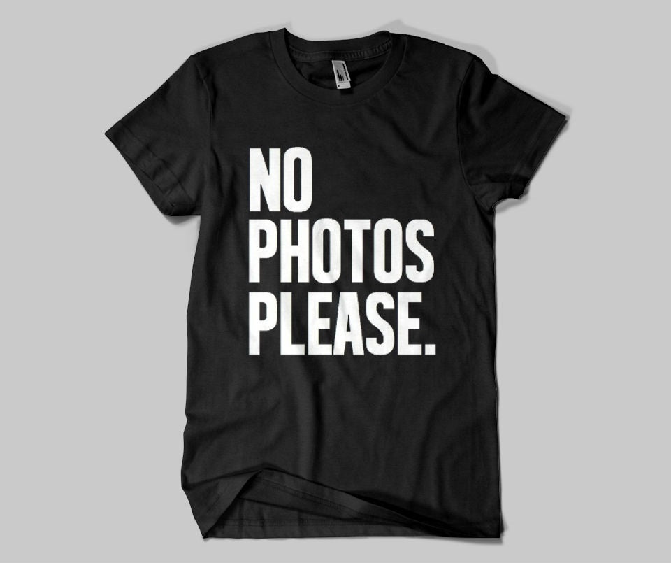 No photos please T-shirt - Urbantshirts.co.uk