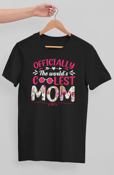 Officially The World's Coolest Mom T-shirt