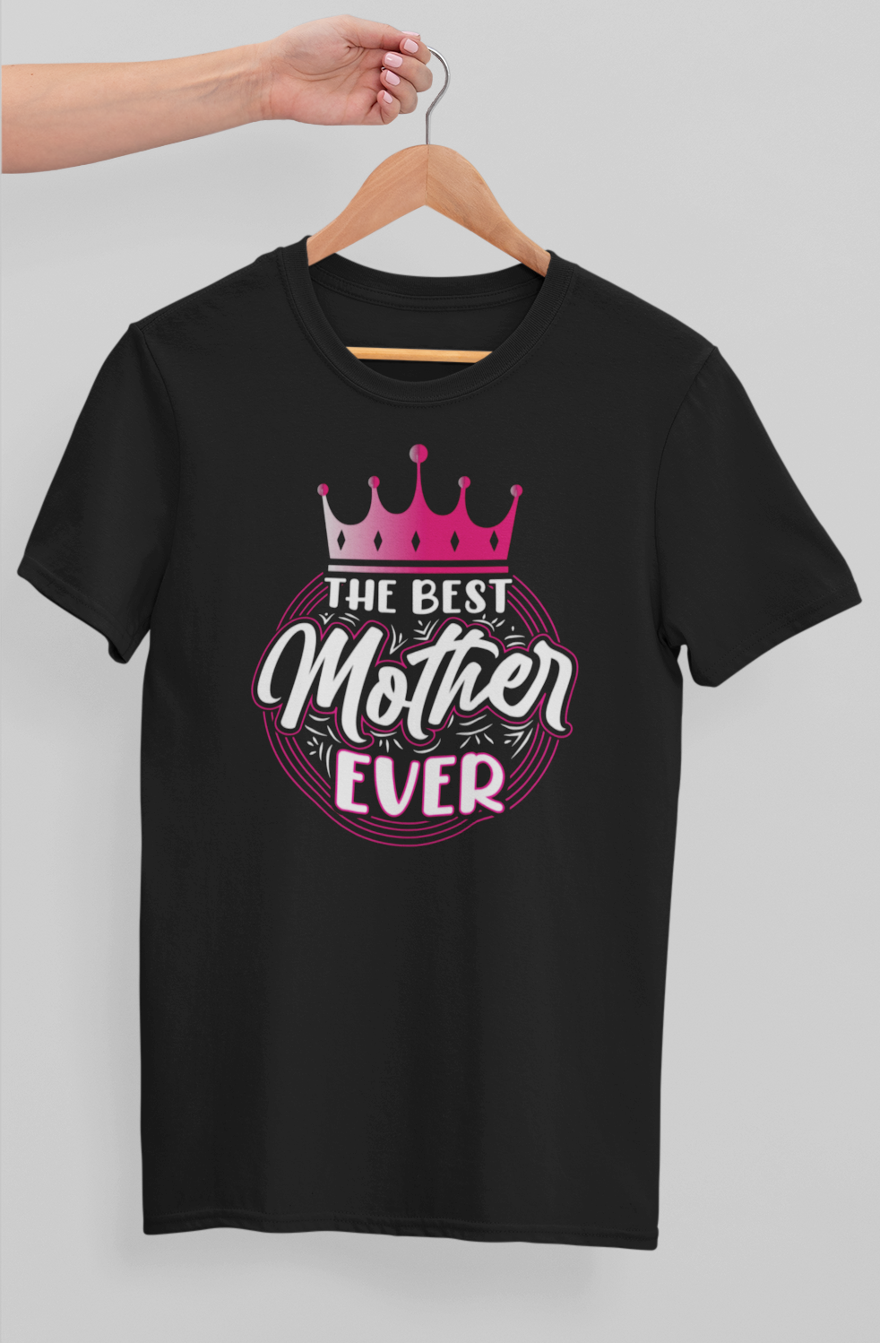 The Best Mom Ever T-shirt
